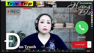 [ Trực Tuyến ] DẠY HỌC ĐÀN TRANH ONLINE _ Nghệ Sĩ Đàn Tranh Hương Đức