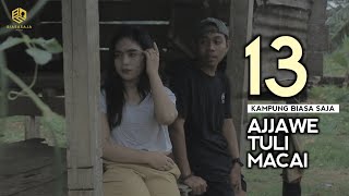 Episode 13  Kdanung Biasa Saja  Film Bugis