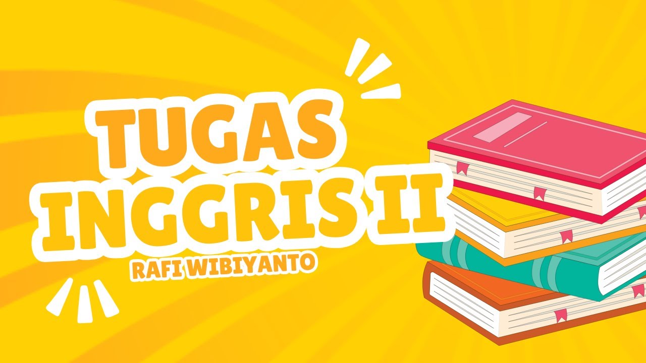 Tugas Inggris Project II UBSI - YouTube