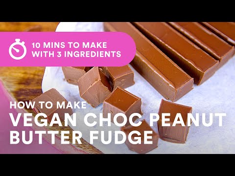 Easy Vegan Peanut Butter Fudge Recipe using 3 Ingredients | Bake Vegan Stuff with Sara Kidd