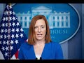 LIVE: Press Briefing by White House Press Secretary Jen Psaki