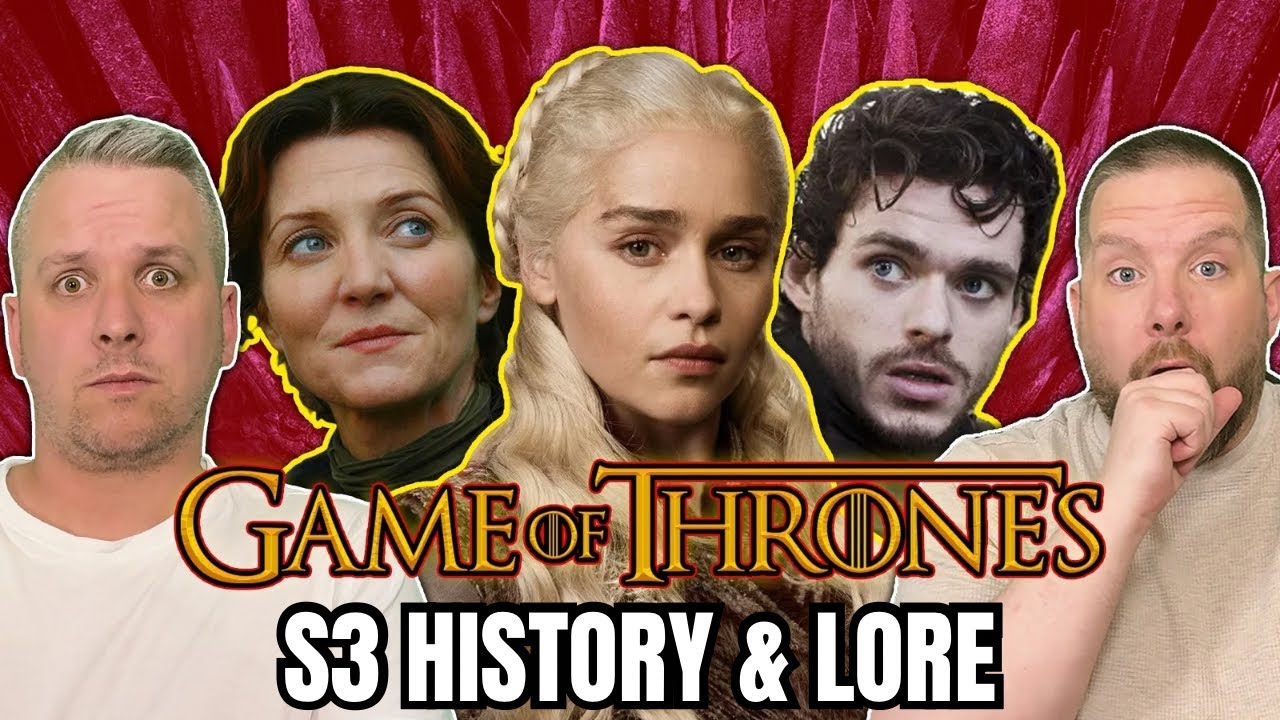 Game Of Thrones S3 History & Lore REACTION - British Guys First Time Watching