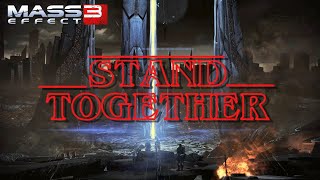 Mass Effect 3 Tribute | Stand Together (Running Up That Hill)