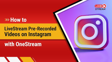 How to live stream on Instagram with OneStream live? - Tutorial