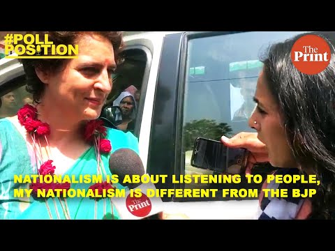 Nationalism is about listening to people,my nationalism is different from the BJP : Priyanka Gandhi