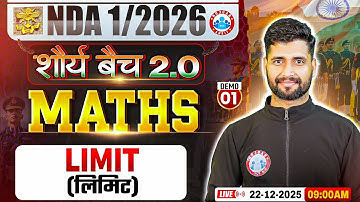NDA 01 2026 Maths Classes | Shaurya 2.0 Batch | Limit | NDA 2026 Maths Preparation By Vishal Sir