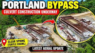 Portland Bypass Update: Massive Culvert Taking Shape!