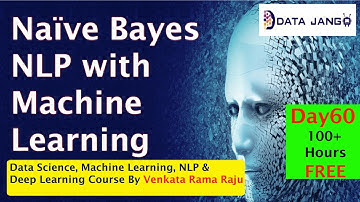 60 naïve Bayes NLP with Machine Learning | Datajango