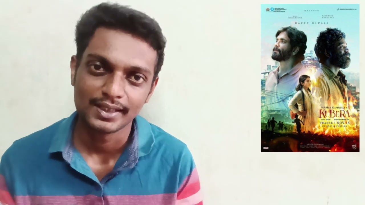 Kubera OTT Review Tamil | Dhanush | Nagarjuna | Rashmika Mandanna | Shekhar Kammula 