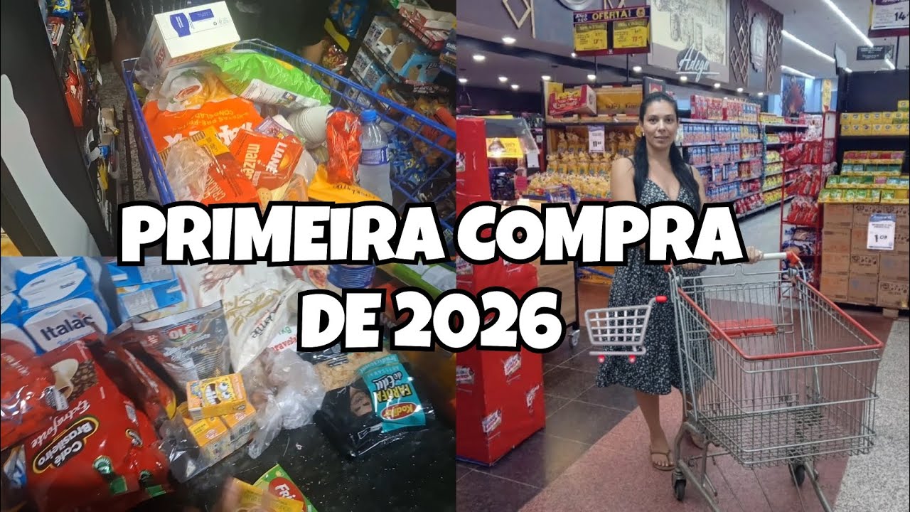 PRIMEIRA COMPRA DE 2026🛒🙌 | DICAS PARA ECONOMIZAR 🤑