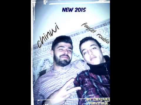 Cheb Chinwi Abdelhadi Raki TBati Bara AVec FayCel RouBla 2015 ValenTiNO