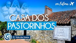 Casa dos pastorinhos,  Francisco e Jacinta, em Fátima, Portugal.