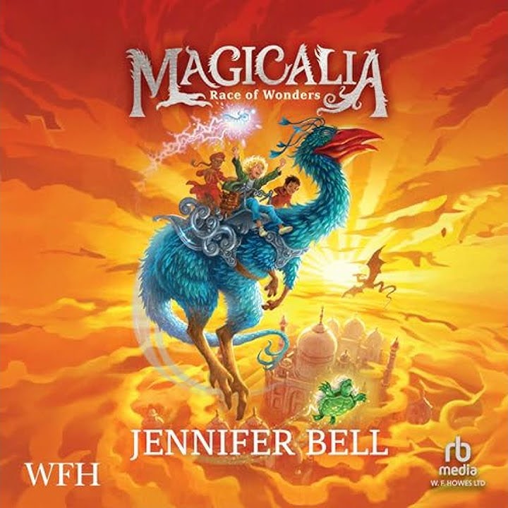 Magicalia: Race of Wonders by Jennifer Bell | Full Audiobook