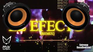 Rauw Alejandro El Efecto Remix Bass Boosted ft  Bryant Myers,Lyanno, Chencho Corleone,Dalex 720P HD