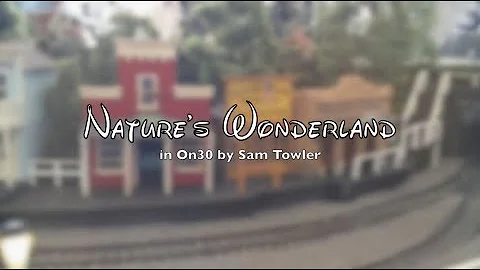 Sam Towler's Nature's Wonderland Model