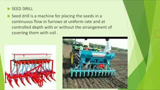 Sowing & Methods of Sowing, Seeddrill & Seeding mechanisam ,Engg 232