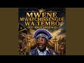Mwene Mwatchissengue WA TEMBO Rei Mwatshisenge 