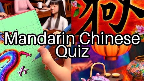 Think You Know Mandarin? 🤔 Take This Quiz and Discover Your Skills! 🌟