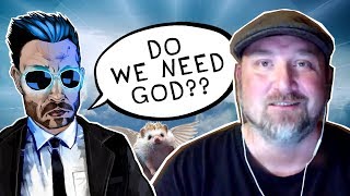 🔴 Do We Need God?? | Skylar Fiction and Adam Friended