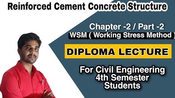 RCC Structure (Lecture 3) WSM Depth of Neutral Axis || Polytechnic 4th Semester || Civil Engineering