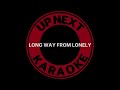 John Schneider - Long Way From Lonely - Karaoke