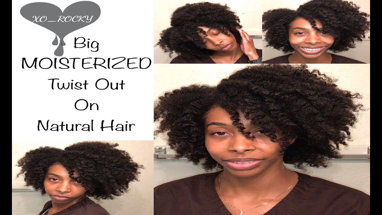 Big Moisturized Twist Out Natural 4a 4b Hair Youtube