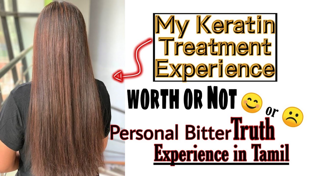 Keratin Treatment in Tamil✨Keratin treatment experience in Tamil😍worth the  money or not🤔 - YouTube