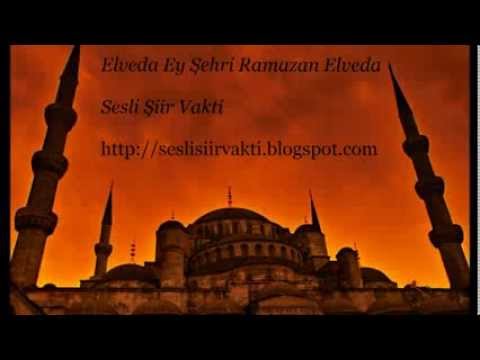 Elveda Ey Şehri Ramazan
