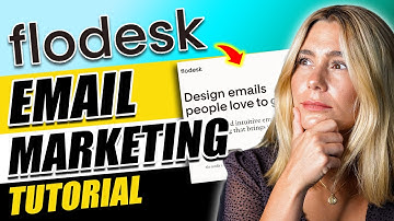 Flodesk Tutorial For Beginners - How To Use Flodesk in 2025 for Email Marketing
