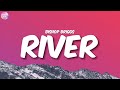 Bishop Briggs River Lyrics