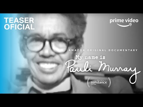 Me llamo Pauli Murray  - Teaser Oficial | Prime Video España