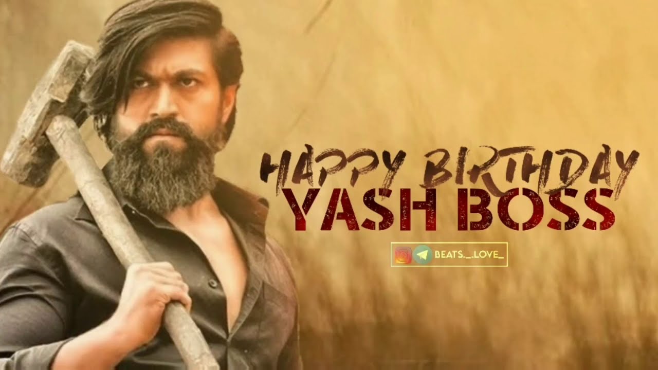 HAPPY BIRTHDAY YASH BOSS ️🤩 || THE JOURNEY OF BOSS ️ - YouTube