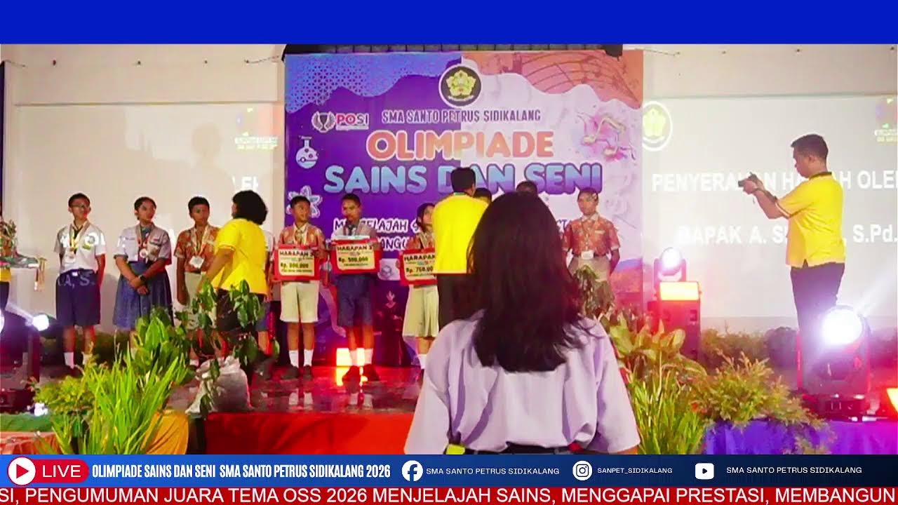 Live Stream OLIMPIADE SAINS DAN SENI SMA SANTO PETRUS SIDIKALANG 2026