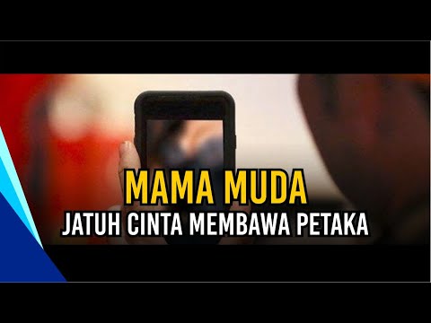 Mama Muda Jatuh Cinta Membawa Petaka