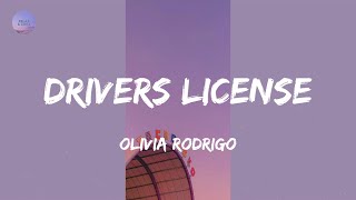 drivers license (Lyrics) - Olivia Rodrigo