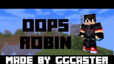 Tặng Intro Minecraft Cho Bạn Oops Robin #1