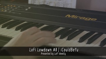 Ensoniq Mirage Beat making | LoFi Lowdown #8: iCouldBeYu - Presented by: LoFi Weekly