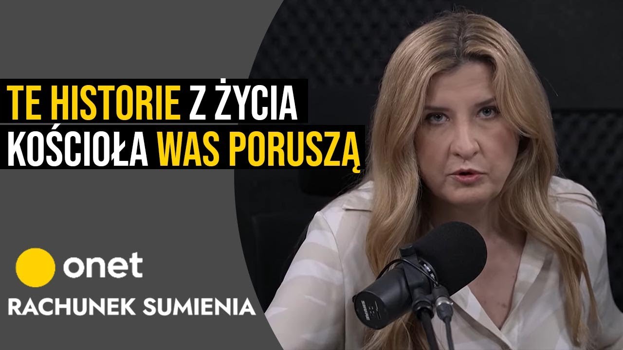 Te historie z życia Kościoła was poruszą | Rachunek Sumienia