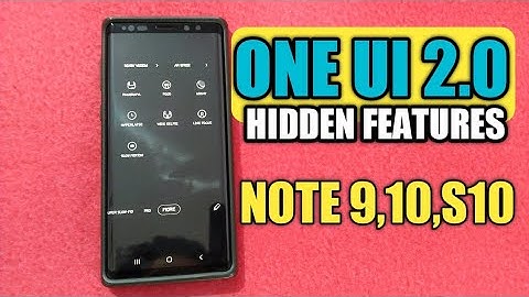 ONE UI 2.0 Top 5 Hidden Features for Samsung Note9,10&S10||Android10