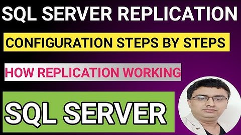 SQL Server Replication setup step by step || How to configure SQL server Replication.