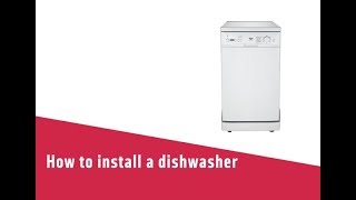 How to install a dishwasher