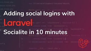 Download lagu Adding Social Logins With Laravel Socialite Mp3 Video Mp4