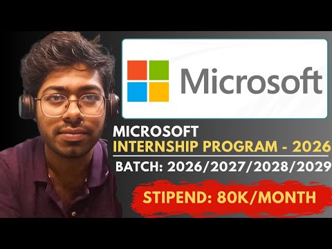 Microsoft Internship Program - 2026 | Open To All | Complete Guide ...