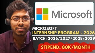 Microsoft Internship Program - 2026 | Open To All | Complete Guide | Free Resources | Engineer 