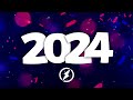 New Year Music Mix 2024 Best EDM Music 2024 Party Mix Remixes Of Popular Songs
