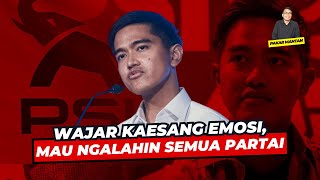 Alifurrahman: WAJAR KAESANG EMOSI, MAU NGALAHIN SEMUA PARTAI