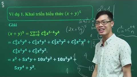 Video Nhị thức NewTon – Tiết 1 2
