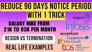 Resignation vs Termination | 90 days notice period | service vs product based companies