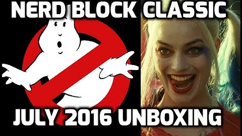 Nerd Block Classic July 2016 Unboxing