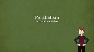 Parallelism and Comparison Part 1 of 2